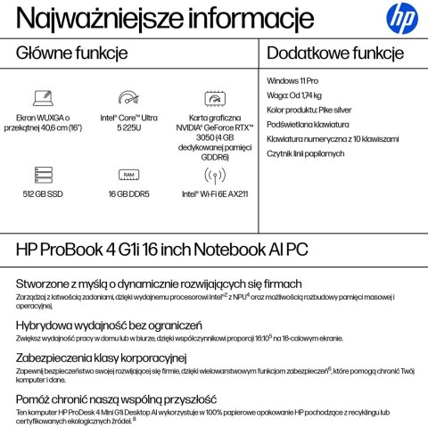 HP ProBook 4 G1i AI Intel Core Ultra 5 225U Laptop 40,6 cm (16") WUXGA 16 GB DDR5-SDRAM 512 GB SSD Wi-Fi 6E (802.11ax) Windows 1